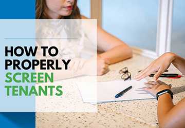 How to Properly Screen Your Tenants